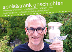 Speis&Trank Geschichten - mit Hans-Jakob Bollinger: Mein Freund der Sauerteig